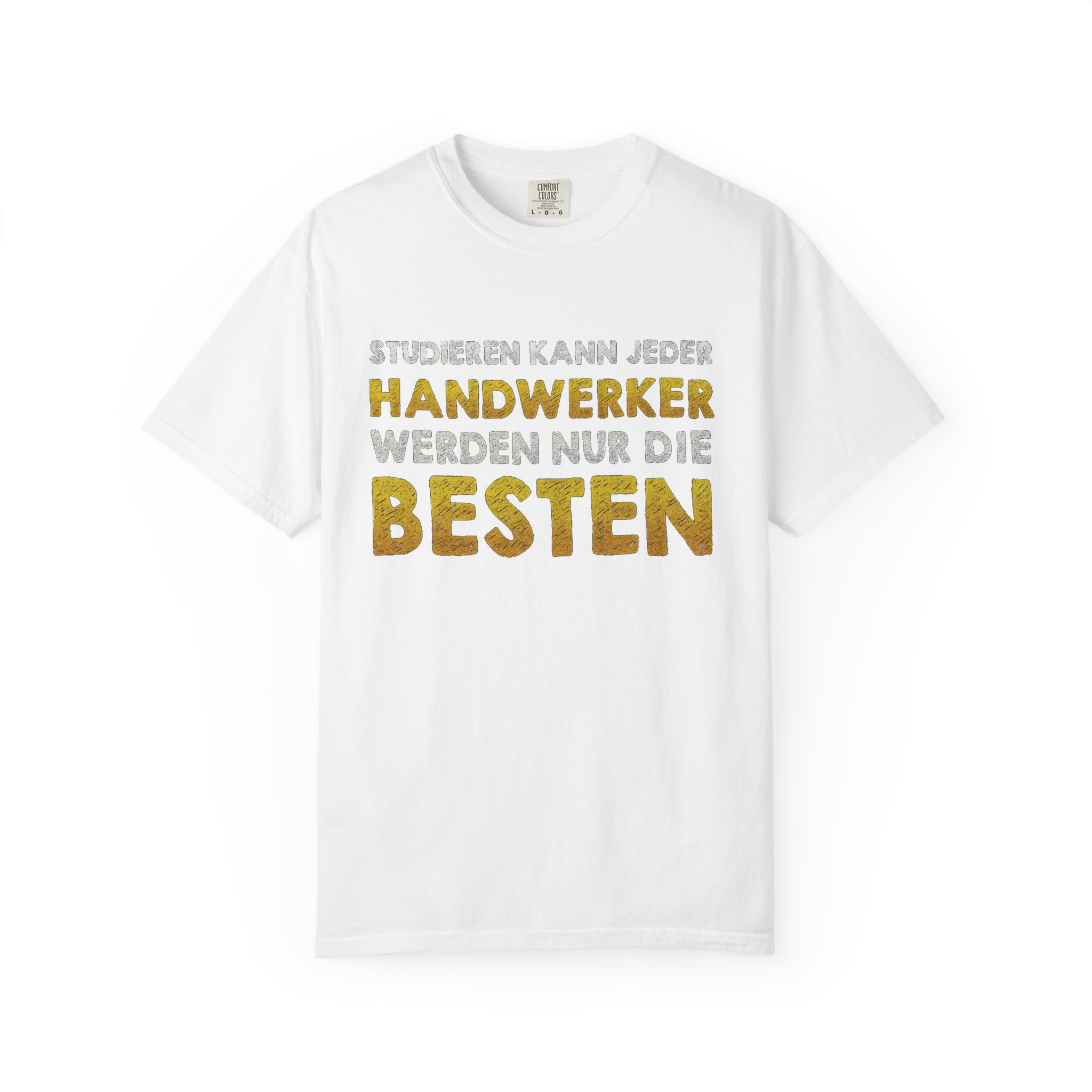 Handwerker Best T-Shirt - Unisex Garment-Dyed Tee for Craft Lovers – Bild 5